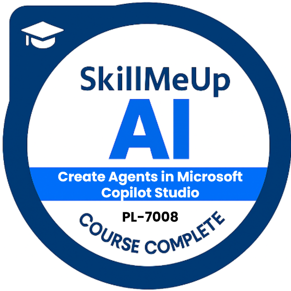 PL-7008: Create agents in Microsoft Copilot Studio Badge
